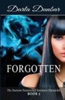 Darla Dunbar, Darla Dunbar - Forgotten
