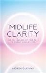 Andrea Olatunji - Midlife Clarity
