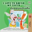 Shelley Admont, Kidkiddos Books - I Love to Brush My Teeth (English Thai Bilingual Children's Book)
