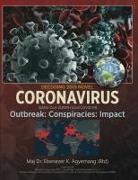 Agyemang Ebenezer Kwakye Maj - DECODING 2019 NOVEL CORONAVIRUS