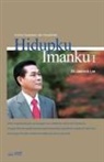 Lee Jaerock - Hidupku Imanku I: My Life, My Faith I (Indonesian Edition)