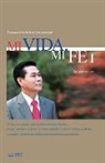 Lee Jaerock - Mi Vida, Mi Fe &#8544;: My Life, My Faith I (Spanish Edition)