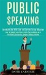 David Carnegie, David Carnegie - Public Speaking