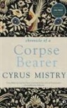 Cyrus Mistry - Chronicle of a Corpse Bearer
