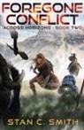 Stan C. Smith - Foregone Conflict
