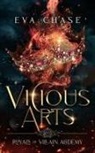 Eva Chase, Eva Chase - Vicious Arts