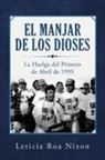 Leticia Roa Nixon - El Manjar De Los Dioses