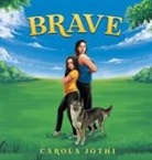 Carola Jothi - Brave