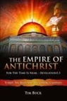 Tim Buck - The Empire of Antichrist