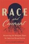 Gerald R. Mcdermott - Race and Covenant