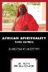 Anthony Ephirim-Donkor, Ephirim-Donkor Anthony - African Spirituality