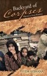 Syeda Afshana - Backyard of Corpses