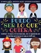 Confiada_Niñas_Press - Puedo Ser Lo Que Quiera