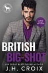 Jh Croix - British Big Shot