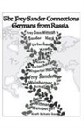 Albert Frey - The Frey Sander Connections Germans from Russia