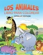 Speedy Publishing LLC - Los Animales Libro Para Colorear (Spanish Edition)