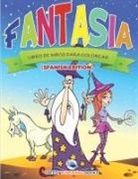Speedy Publishing LLC - Fantasía Libro de Niños Para Colorear (Spanish Edition)