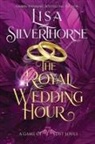 Lisa Silverthorne - The Royal Wedding Hour