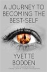 Yvette Bodden - A Journey to Becoming the Best-Self