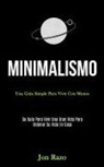 Jon Razo, Jon Razo - Minimalismo