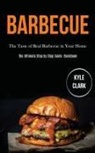Kyle Clark, Clark Kyle - Barbecue