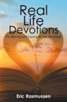 Eric Rasmussen - Real Life Devotions