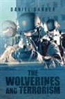 Daniel Garber - The Wolverines and Terrorism