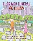 Leslie Delp - El Primer Funeral de Logan