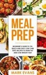 Mark Evans - Meal Prep