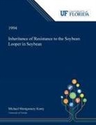 Michael Kenty - Inheritance of Resistance to the Soybean Looper in Soybean