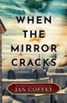 Jan Coffey, May Mcgoldrick - When the Mirror Cracks