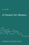 D. J. B. Trim - A Passion for Mission