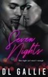 Dl Gallie, Karen Hrdlicka - Seven Nights