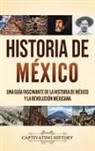 Captivating History - Historia de México