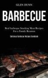 Glen Dunn, Glen Dunn - Barbecue