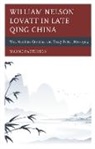 Wayne Patterson, Patterson Wayne - William Nelson Lovatt in Late Qing China