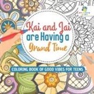 Educando Kids - Kai and Jai are Having a Grand Time | Coloring Book of Good Vibes for Teens