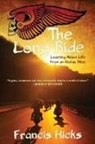 Francis Hicks - The Long Ride