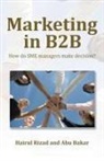 Abu Bakar, Hairul Rizad - Marketing in B2B