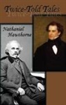Nathaniel Hawthorne - Twice-Told Tales