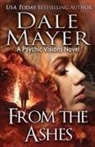 Dale Mayer - From the Ashes