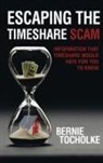 Bernie Tocholke - Escaping the Timeshare Scam