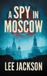 Lee Jackson - Rasputin's Legacy