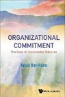 Aviad Bar-Haim, Aviad Bar-Haim - Organizational Commitment: The Case Of Unrewarded Behavior