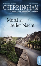 Matthew Costello, Neil Richards - Cherringham - Mord in heller Nacht