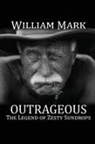 William Mark - Outrageous