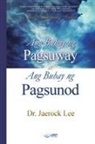 Lee Jaerock - Ang Buhay ng Pagsuway at Ang Buhay ng Pagsunod