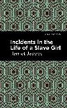 Harriet Jacobs, Jacobs Harriet - Incidents in the Life of a Slave Girl