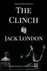 Jack London - The Clinch