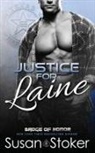 Susan Stoker - Justice for Laine